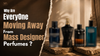 Why Are Everyone Moving Away from Mass Designer Perfumes?
